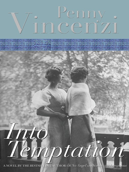 Title details for Into Temptation by Penny Vincenzi - Available